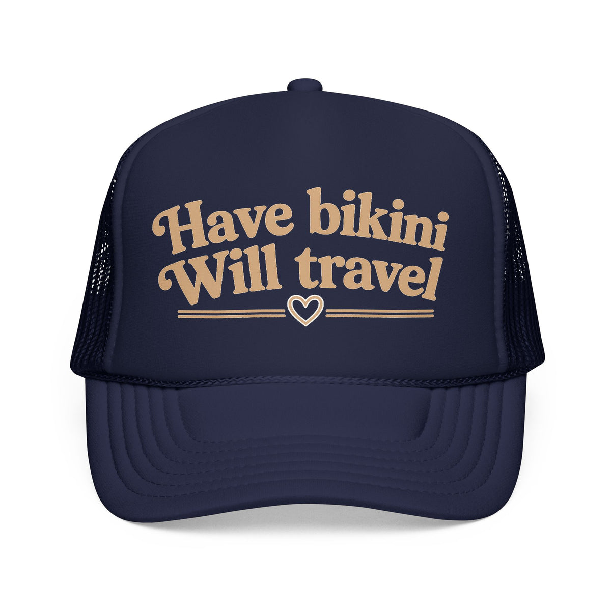 Have Bikini Will Travel Trucker Hat